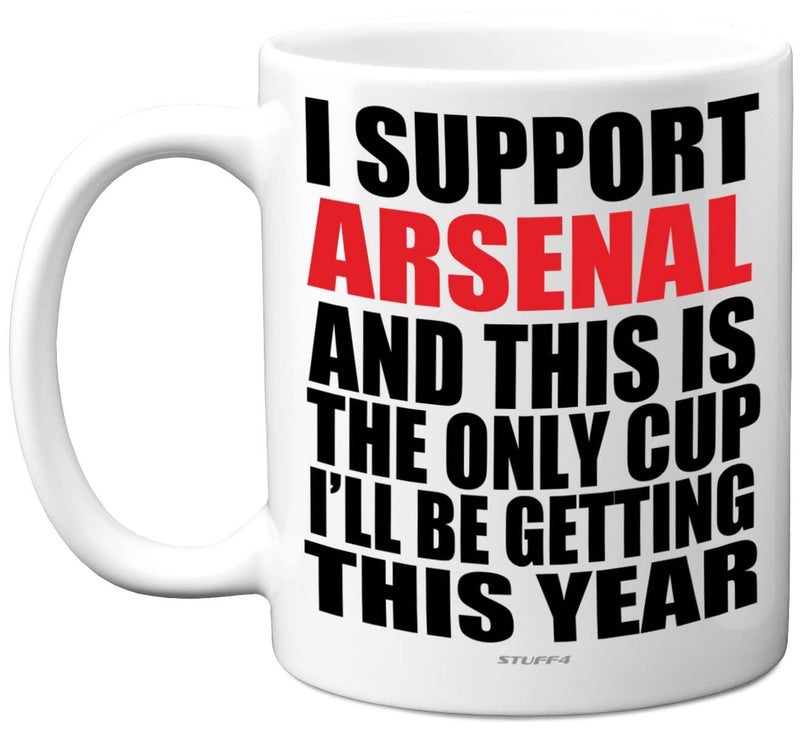 Funny Football Mug Gift for Arsenal Fans  Footy Only Cup  Joke Xmas Birthday Mugs Present Gifts for Son Dad Brother Uncle Colleague Friend Cousin 11oz Ceramic Dishwasher Safe Coffee Tea Cup