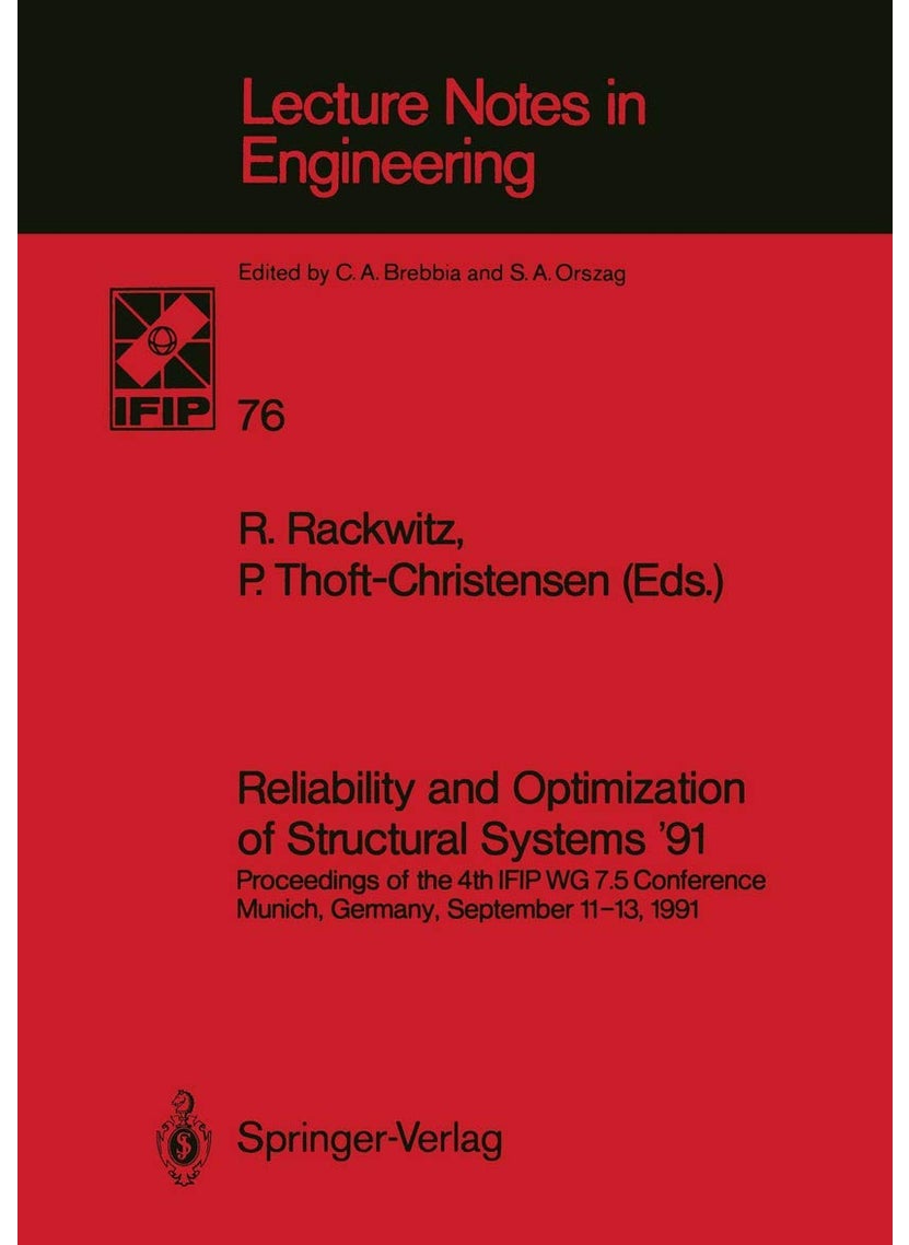 Reliability and Optimization of Structural Systems '91 