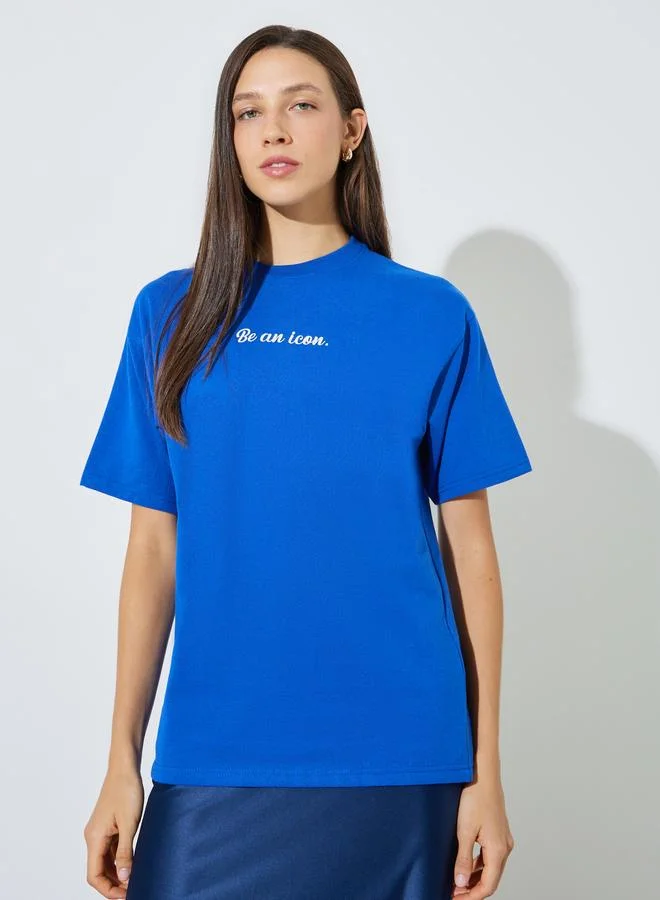 Styli Blue Slogan Print Short Sleeves Oversized T-Shirt