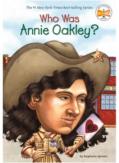 Who Was Annie Oakley? 