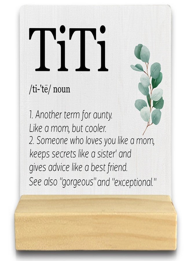 QASHWEY Titi Gifts Desk Decor, Gifts for Titi Aunt Auntie Aunty Mothers Day Wood Table Signs, Titi Aunt Auntie Gifts from Nephew Niece, Titi Definition Wooden Plaque with Wooden Stand for Home - Image 1