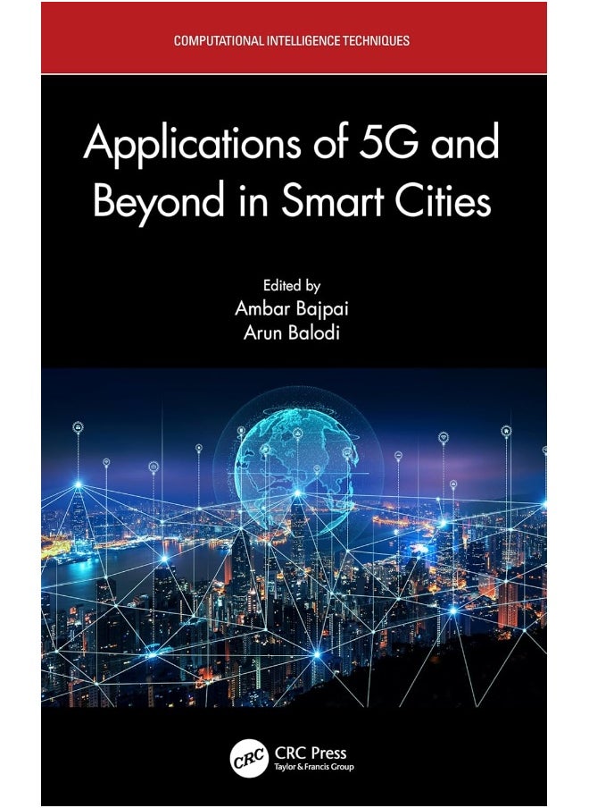 Applications of 5G and Beyond in Smart Cities 
