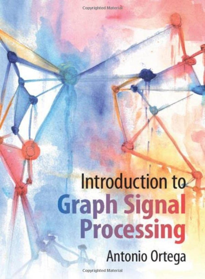 Introduction To Graph Signal Processing