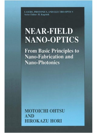Near-Field Nano-Optics: From Basic Principles to Nano-Fabrication and Nano-Photonics - pzsku/Z7AF1771EED603E3FC0D0Z/45/1747743094/1e3ba180-6e0b-4231-b6fd-7174ee410441