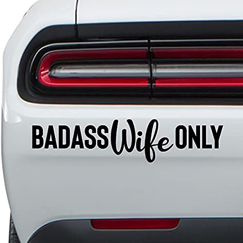 VALIANT COLLECTIONS – Badass Wife Only Sticker – Vinyl Sticker for Car, Truck, and Van – Indoor and Outdoor Use for Laptop – Waterproof Long Lasting Decal for Car Bumper – VC 388 (Black) - Image 3