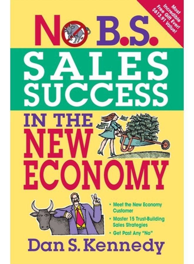 No B S Sales Success in the New Economy - Paperback