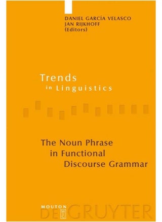 The Noun Phrase in Functional Discourse Grammar - pzsku/Z7B0AAAF91E3E275E36F9Z/45/_/1715594441/90369509-f254-42f7-931e-02931caa5c1d