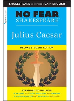 Julius Caesar: No Fear Shakespeare Deluxe Student Edition 