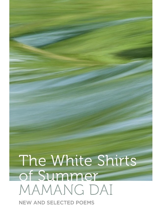 The White Shirts of Summer : New and Selected Poems