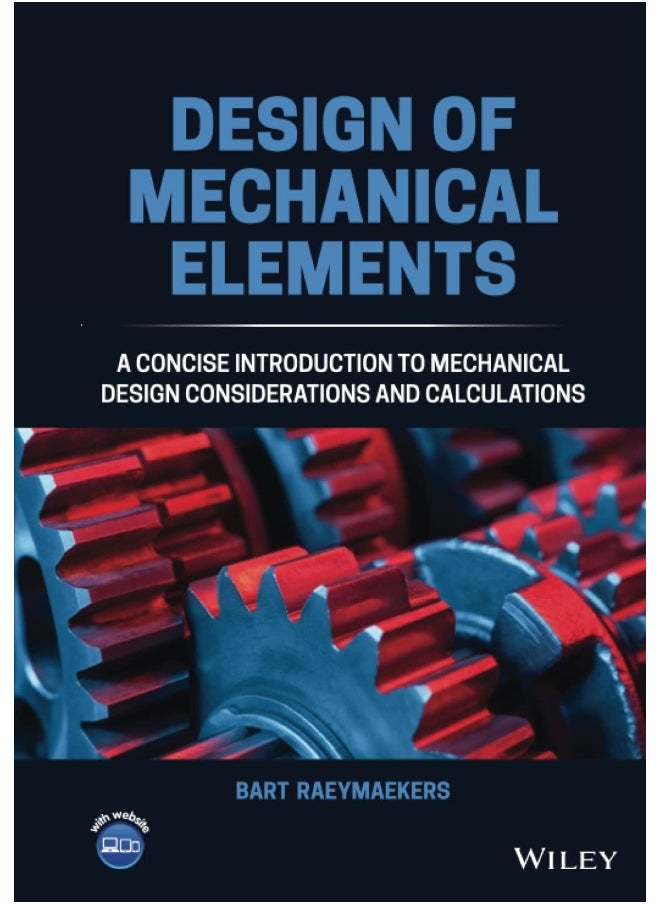 null - WILEY Design of Mechanical Elements: A Concise Introduction to Mechanical Design Considerations and Calculations - Image 1