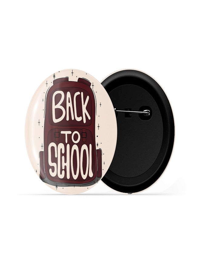 dhcrafts Pink Color Pin Badges Quotes Back to School Glossy Finish Design Pack of 1 - Image 2