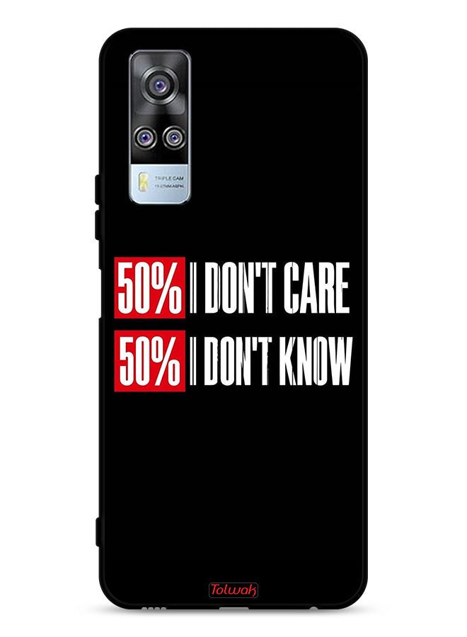 Tolwak vivo Y51 2020 Protective Case Cover I Do Not Care - Image 1