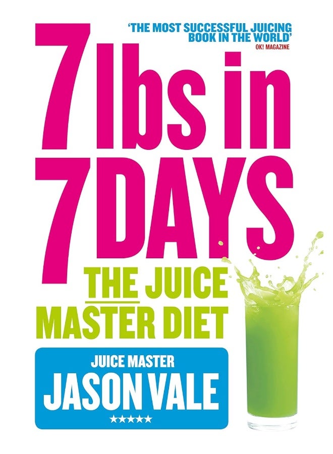 Thorsons 7lbs in 7 Days: The Juice Master Diet  - Image 1