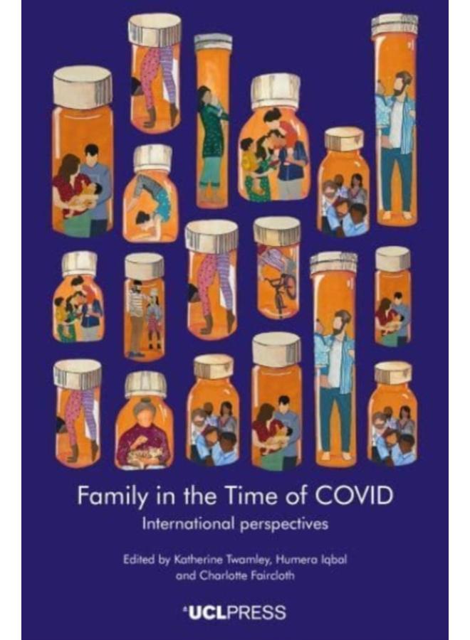 Family Life in the Time of Covid : International Perspectives 