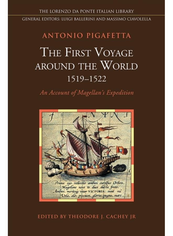 The First Voyage around the World, 1519-1522 : An Account of Magellan's Expedition 