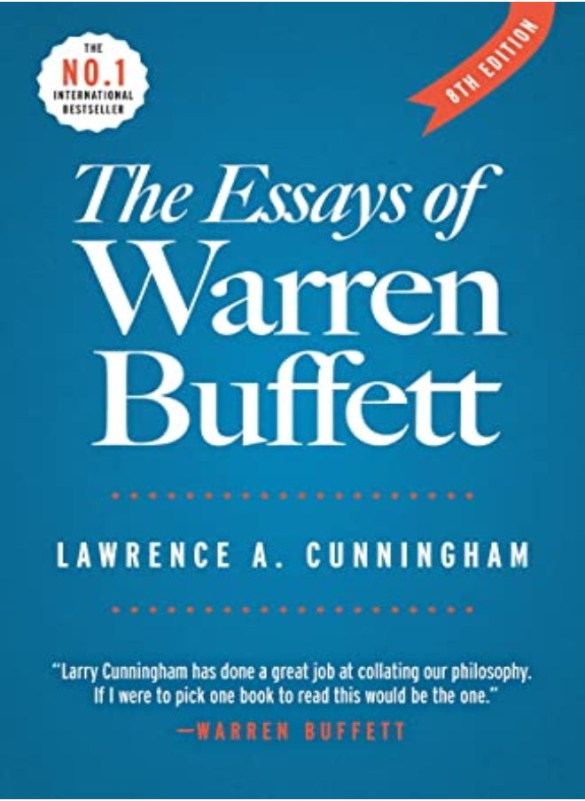 The Essays Of Warren Buffett Lessons For Corporate America 