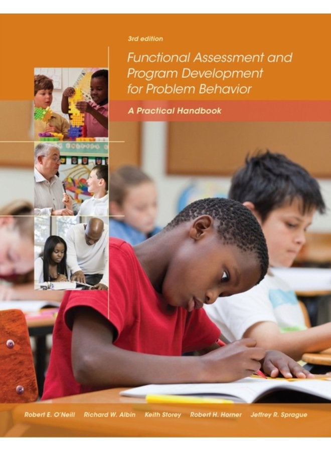 Functional Assessment and Program Development for Problem Behavior A Practical Handbook - Paperback