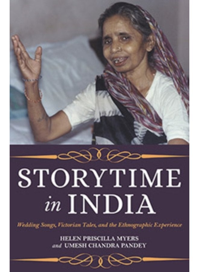 قصص الزفاف في الهند: أغاني الزفاف، حكايات فيكتورية والتجربة الإثنوغرافية - غلاف ورقي