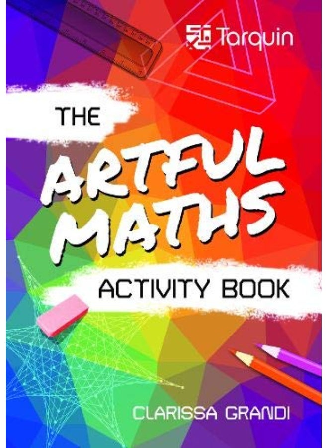 The Artful Maths Activity Book 