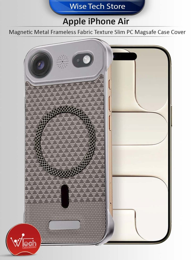 Wtech Apple iPhone Air 5G 2025 Magnetic Metal Frameless Fabric Texture Slim PC Magsafe Case Cover (MCCPSN) - Grey/Brown - Image 1
