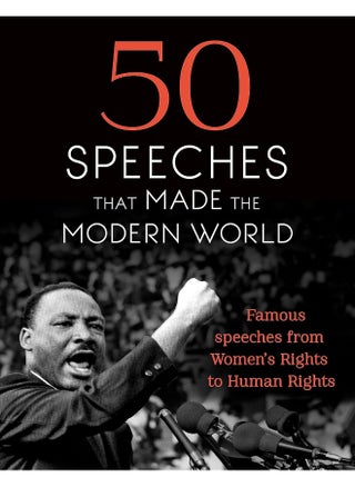 50 Speeches That Made the Modern World: Famous Speeches from Women's Rights to Human Rights - pzsku/Z7B2CA863F28E0EF0C34CZ/45/_/1726144865/c3dedd08-8adb-4de4-86b5-dee86614ccb3