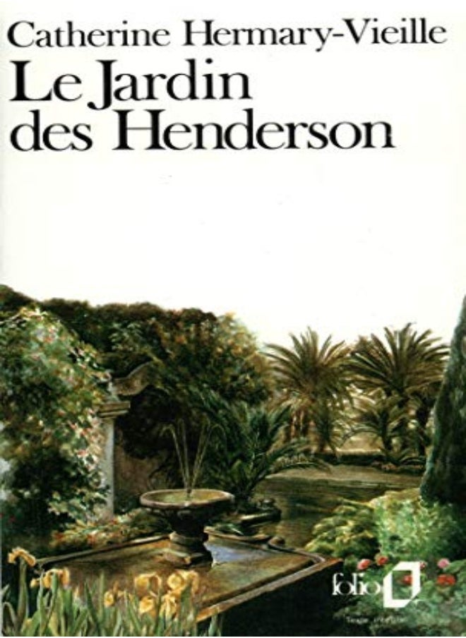 Le Jardin Des Henderson by HERMARY-VIEILLE Paperback 