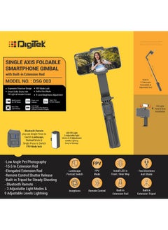 Digitek Digitek DSG 003 Single Axis Foldable Smartphone Gimbal with Built in Extendable Telescopic Rod  - Image 2
