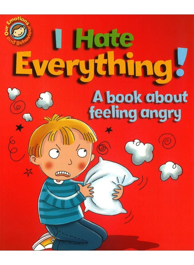 عواطفنا وسلوكنا: أكره كل شيء! - Image 1