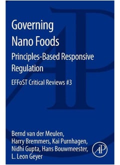 Governing Nano Foods: Principles-Based Responsive Regulation