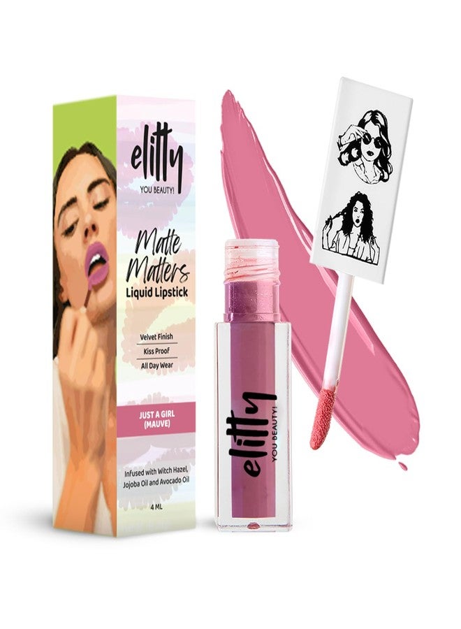 Elitty Liquid Matte Lipstick | Transfer proof, Smudgeproof & Lightweight | Just A Girl (Mauve)- 4 ML - Image 1