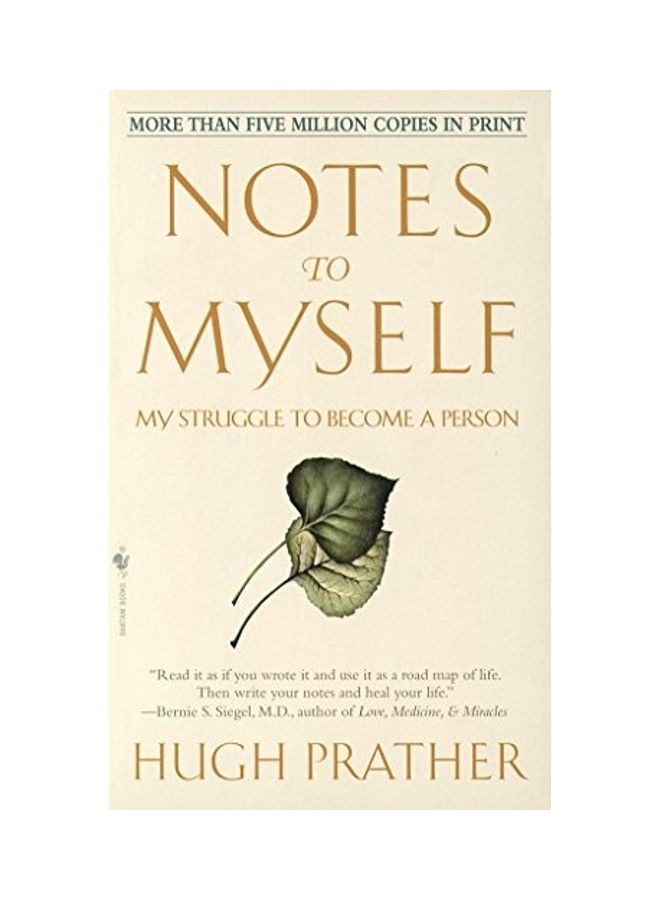 Notes to Myself: My Struggle to Become a Person
