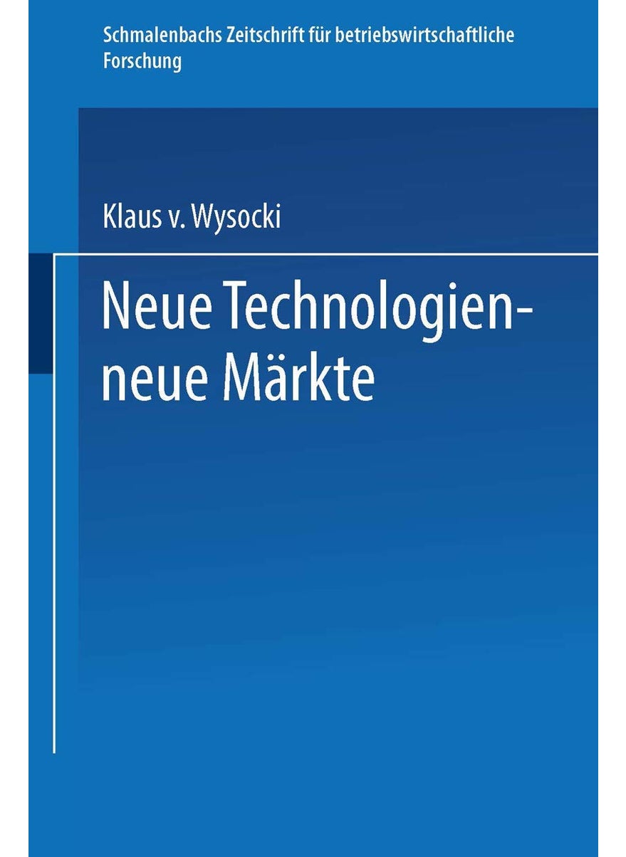 Neue Technologien - Neue Markte 