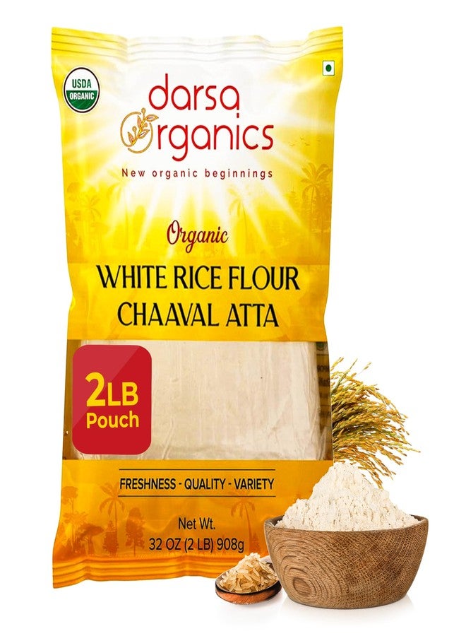 Darsa Organics White Rice Flour - Premium Organic, USDA Certified, Non-GMO, Gluten-Free Rice Flour Powder for Baking & Cooking, Chemical-Free, Long Shelf Life, Food Grade Pouch - 2 lb (908g) - Image 1