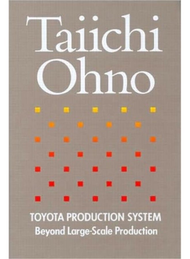 Toyota Production System: Beyond Large-Scale Production 