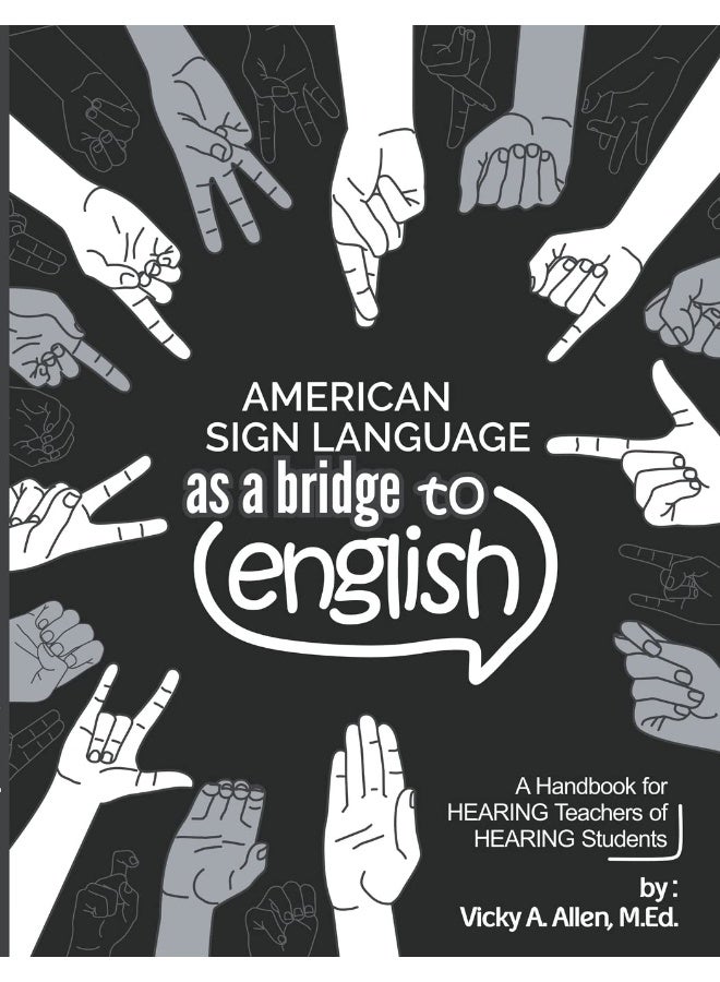 American Sign Language as a Bridge to English - Image 1