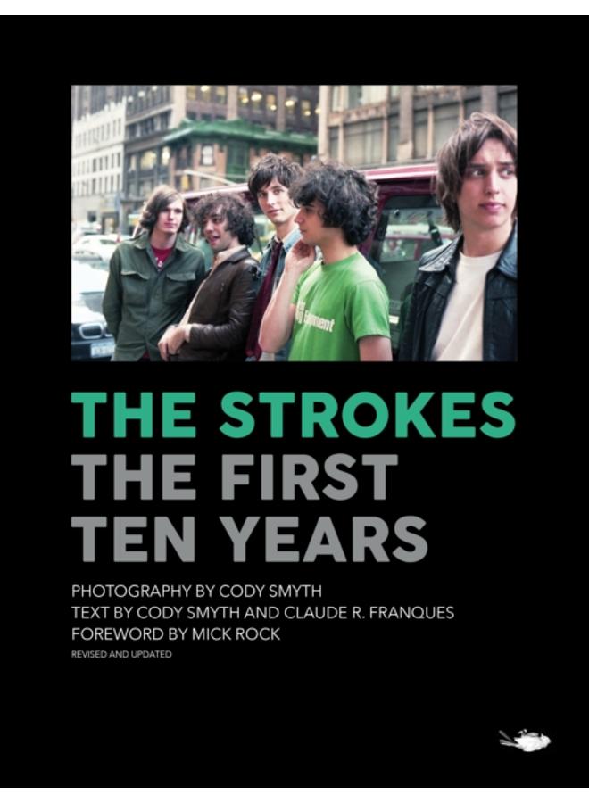The Strokes: First Ten Years 
