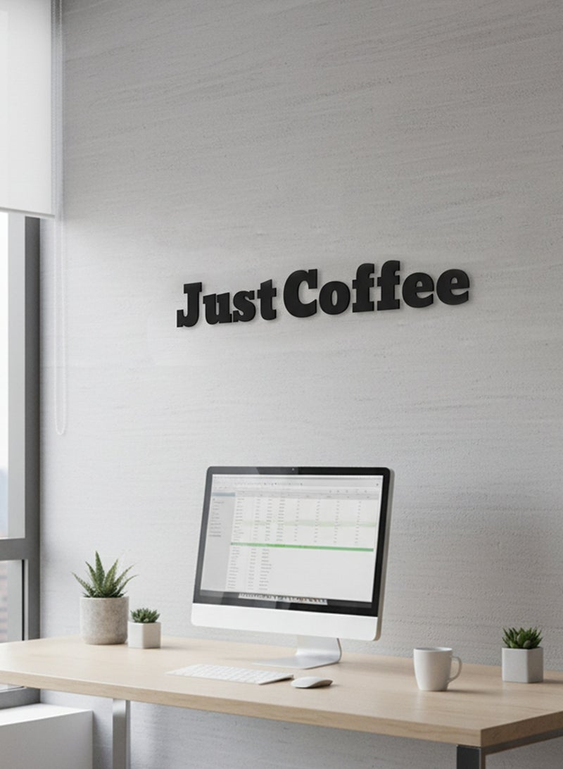 لوحة أكريليك بلاصق خلفي مصممة بالليزر على شكل عبارة إنجليزية عن القهوة - Image 3