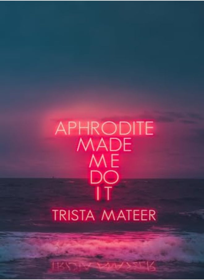 null - APHRODITE MADE ME DO IT - Image 1
