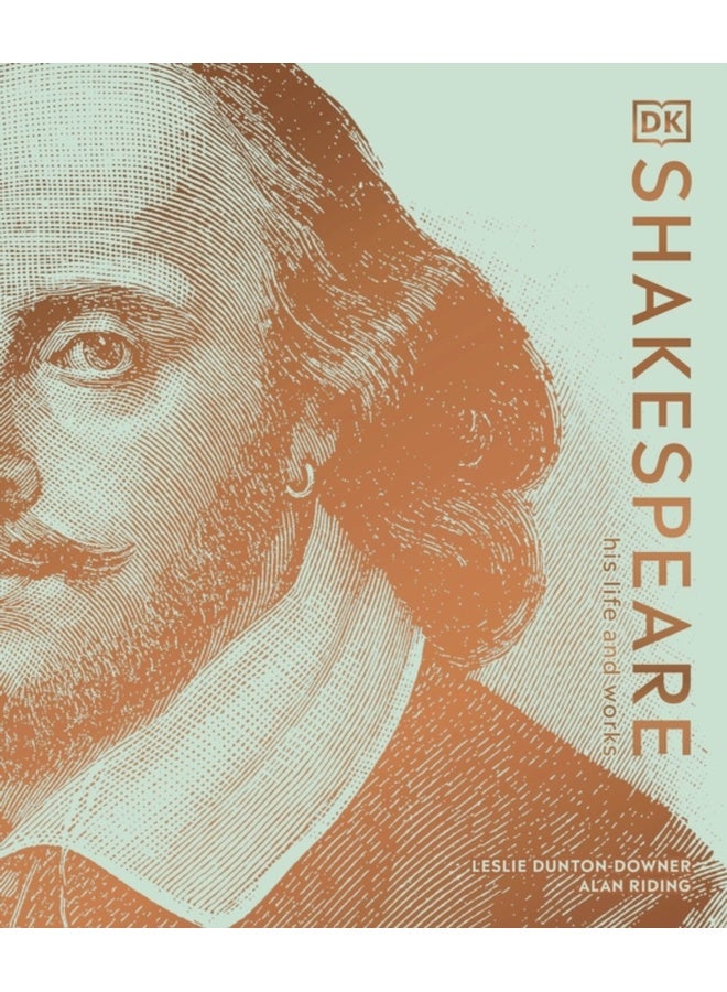 Shakespeare His Life and Works (DK Ultimate Guides) 