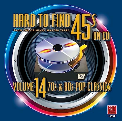 Various Hard to Find 45s on CD Volume 14 70s 80s Pop Classics Various - Image 1