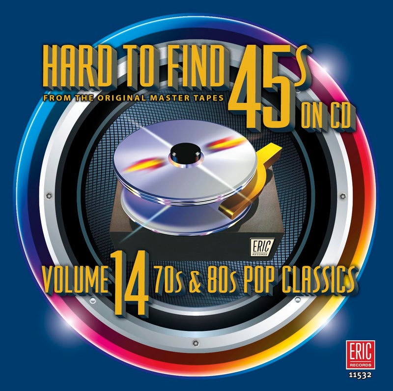 Various Hard to Find 45s on CD Volume 14 70s 80s Pop Classics Various - Image 3