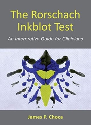The Rorschach Inkblot Test An Interpretive Guide For Clinicians by Choca, James P. Hardcover - pzsku/Z7B57A53D6E4D1816364BZ/45/_/1698836913/a080b23d-b649-4894-a16c-bccc6827a7f5