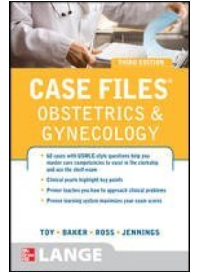 Case Files: Obstetrics And Gynecology, 3e 