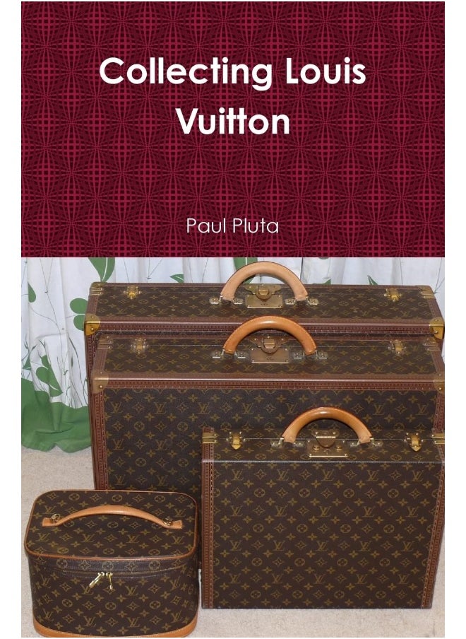 Collecting Louis Vuitton