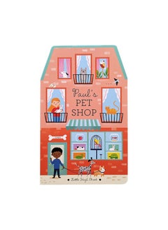 Paul's Pet Shop Little High Street Board Book (10 Pages) - pzsku/Z7B5B402BA00CC83DF26CZ/45/_/1730045518/138c7dfc-6a96-42b9-80b7-b65ae71b0ce9