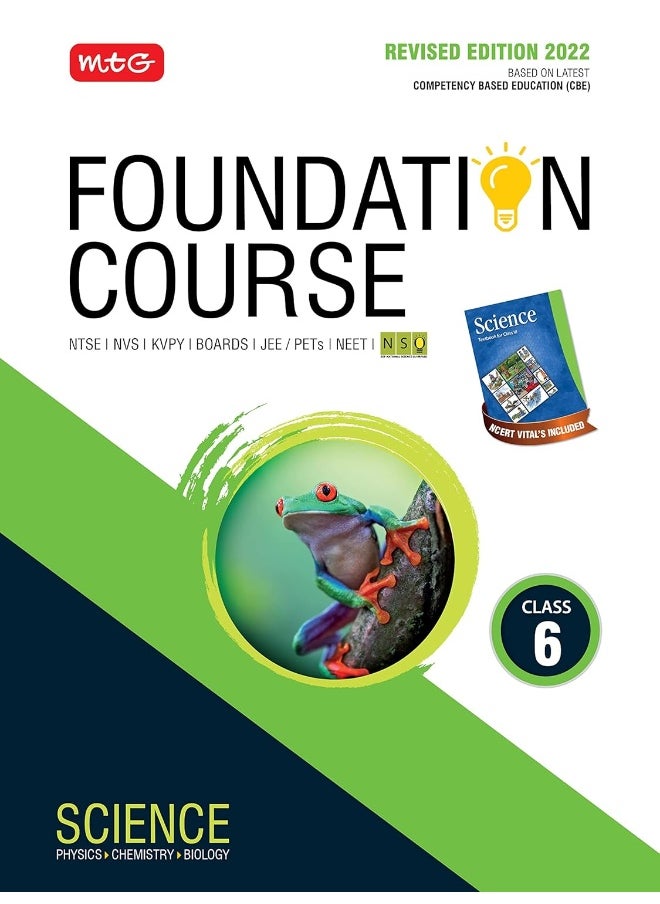 MTG Foundation Course For NTSE-NVS-BOARDS-JEE-NEET-NSO Olympiad - Class 6 (Science), Based on Latest Competency Based Education -2022  - Image 1
