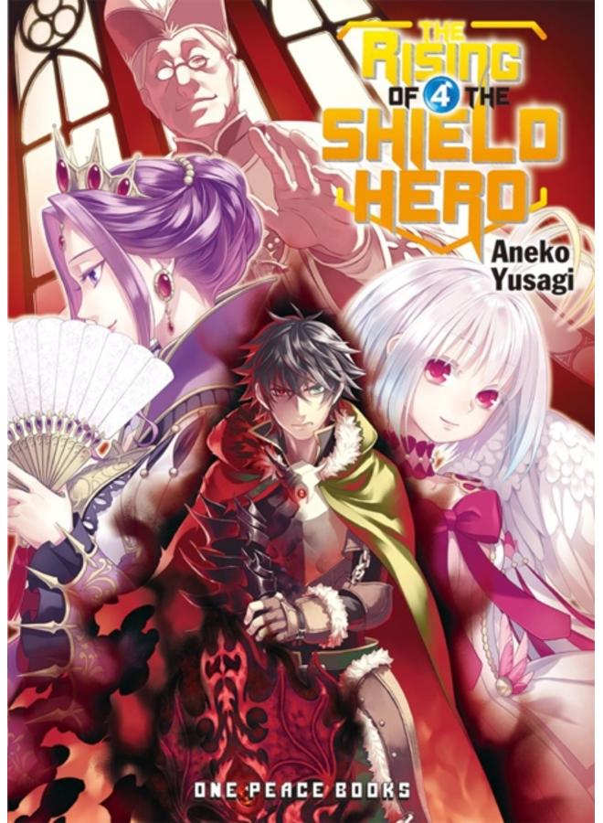 The Rising Of The Shield Hero Volume 04: Light Novel 