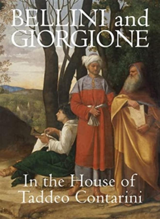 Bellini and Giorgione in the House of Taddeo Contarini 