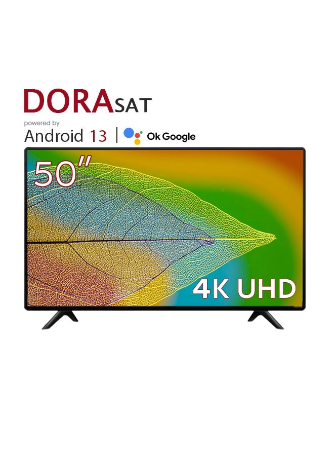 Dora Sat 50 inch Smart TV - with Android 13 Operating System - 4K UHD - Model DST50U+ Wall mount Free - Image 1