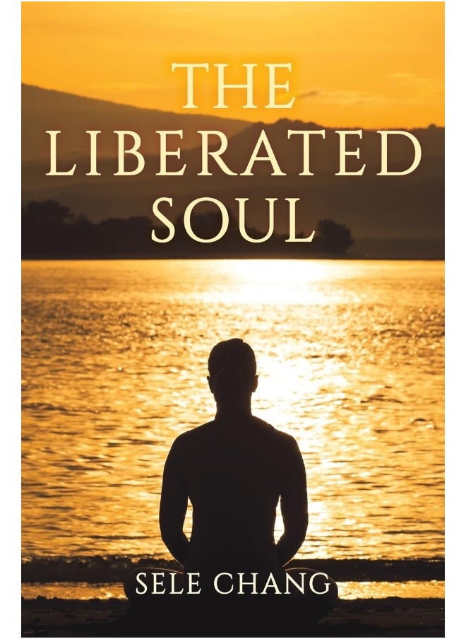 The Liberated Soul 